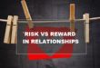 analysing risk vs reward in relationships