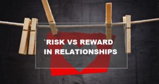 analysing risk vs reward in relationships